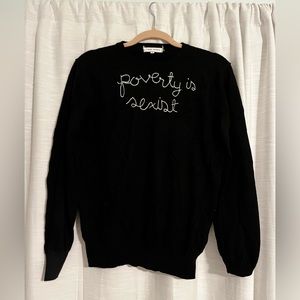 Lingua Franca “Poverty is Sexist” Sweater